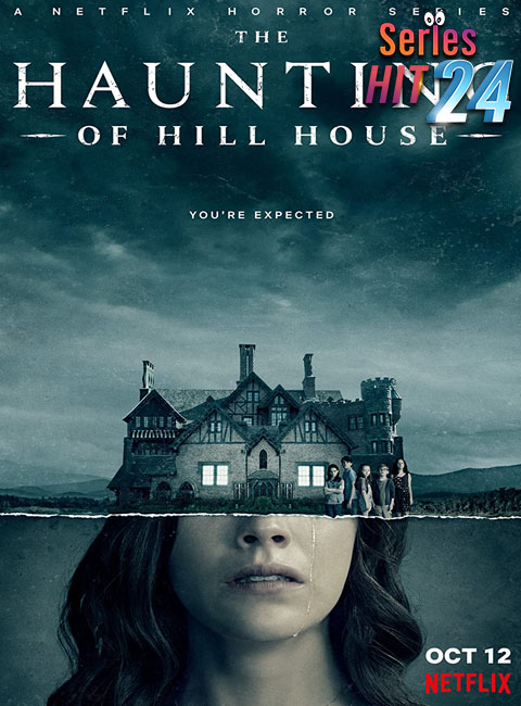 ซีรี่ย์ฝรั่ง The Haunting of Hill House 2018